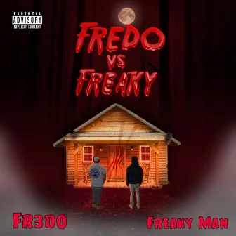 Fredo VS Freaky by Fr3do