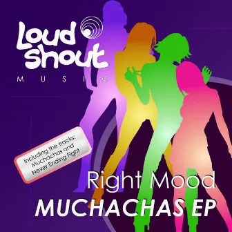 Muchachas EP by Right Mood