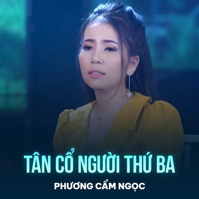 Tân Cổ Người Thứ Ba