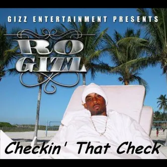 Checkin That Check by Rogizz