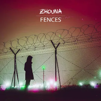 Fences by Zhouna