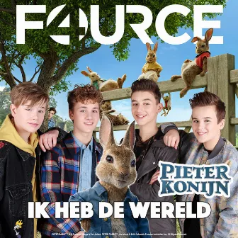 Ik Heb de Wereld by FOURCE