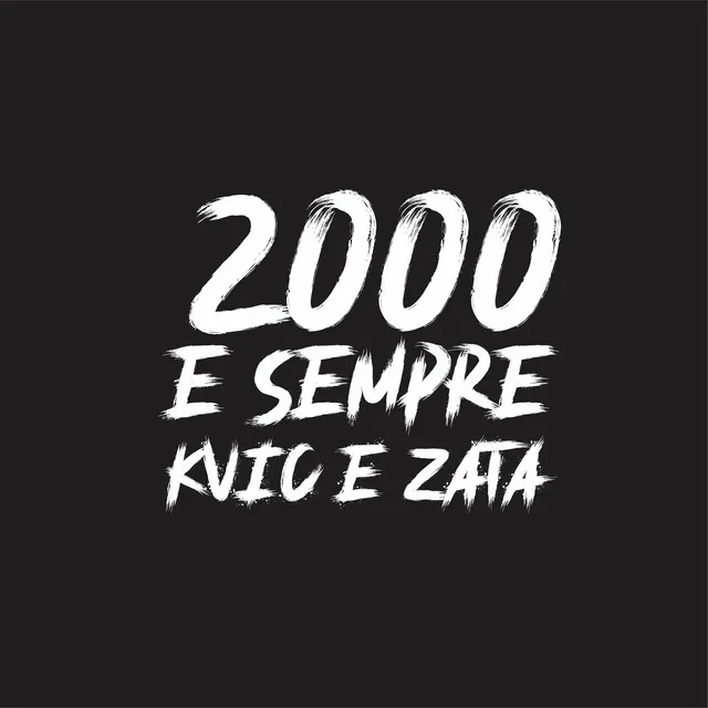 2000 e Sempre