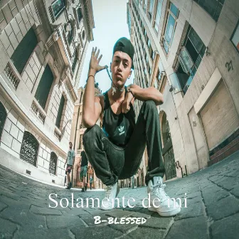 Solamente de Mi by B-blessed