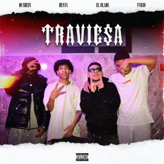 TRAVIESA by prodbyjass