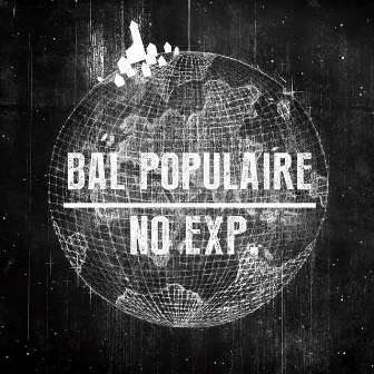 Bal Populaire by No Exp.