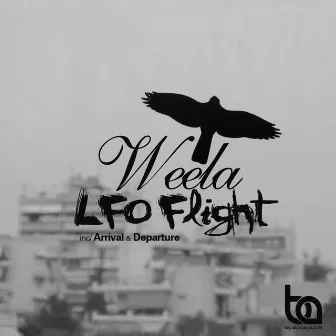 LFO Flight EP by Weela