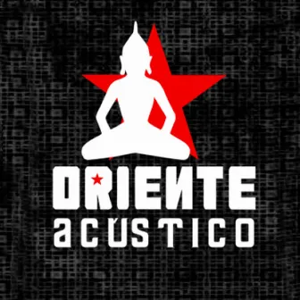 Oriente (Acústico) by Oriente