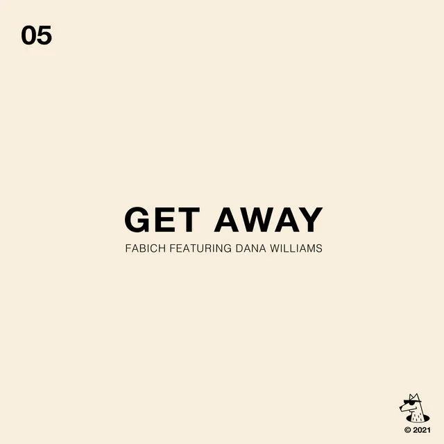 Get Away (feat. Dana Williams)