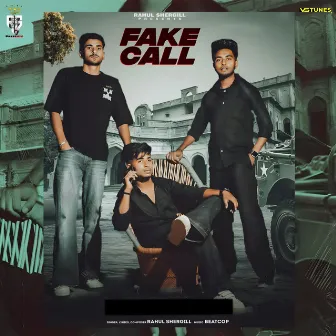 Fake Call by Rahul Shergill