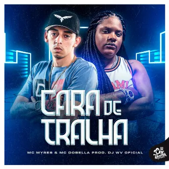 Cara de Tralha by DJ WV Oficial