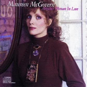 Another Woman in Love by Maureen McGovern