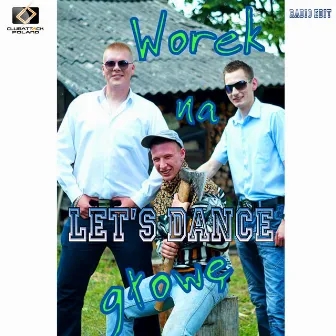 Worek na Głowę i za Ojczyznę (Radio Edit) by Let's Dance