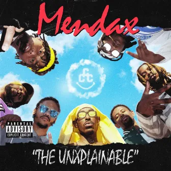 The Unxplainable by Mendax