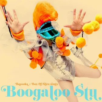 Bazooka (Box of Slice Remix) by Boogaloo Stu