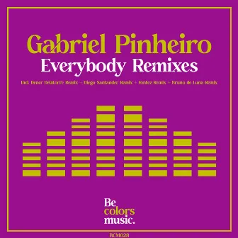 Everybody Remixes by Gabriel Pinheiro