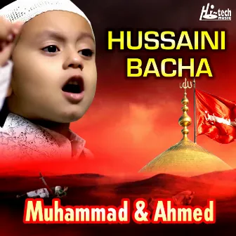 Hussaini Bacha by Ahmed