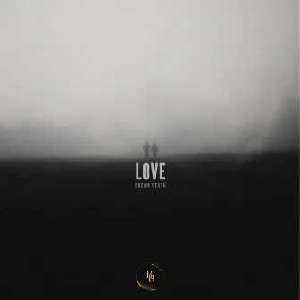 Love by Dream Death