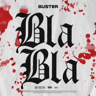 Bla Bla by buster_artist