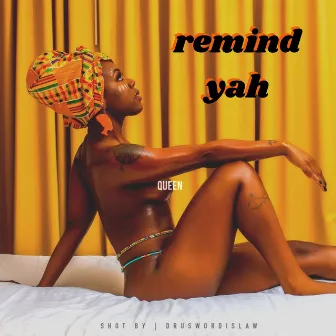 Remind Yah by DeeVine