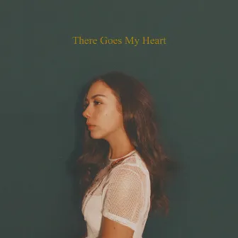 There Goes My Heart by Danielle Durack