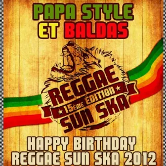 Happy Birthday Reggae Sun Ska 2012 (Francky Mouts Remix) by SunSka