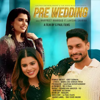 Pre Wedding by G Paul Films