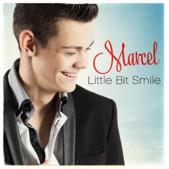 Little Bit Smile by Marcel Bedernik