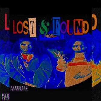 Lost & Found by Lildezzyx