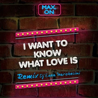 I Want to Know What Love is (Enea Marchesini Remix) by Enea Marchesini