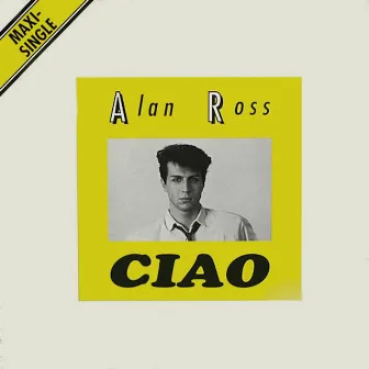 Ciao by Alan Ross