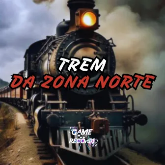 Trem da Zona Norte by DJ M10 ORIGINAL