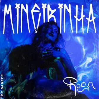 Mineirinha by Rosa Marina