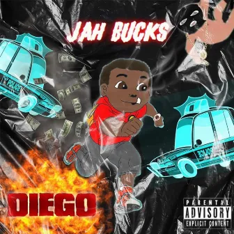 Diego by Jah Bucks