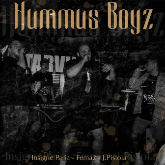 Hummus Boyz by El Joyo 2