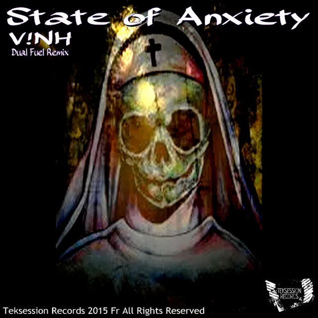 State of Anxiety - Original Mix