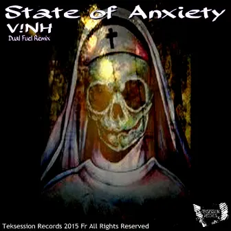 State of Anxiety by V!NH