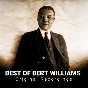 Best of Bert Williams by Bert Williams