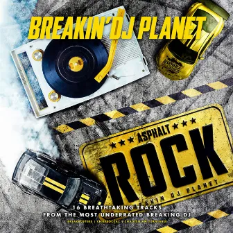 Asphalt Rock by Breakin' DJ Planet