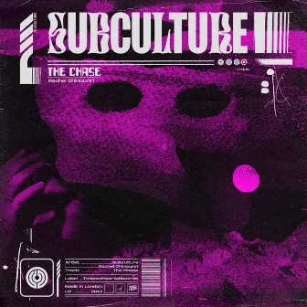 The Chase by Subculture