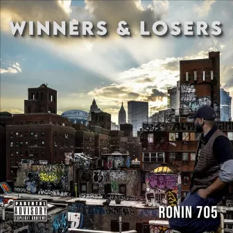 Winners & Losers, Pt. 1 by Ronin705