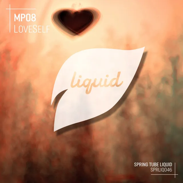 LoveSelf - Fluid T Mix