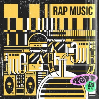 Rap Music by Hood P