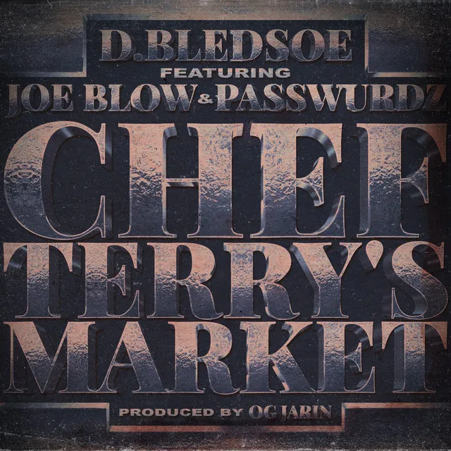 Chef Terry's Market (feat. Joe Blow & Passwurdz)