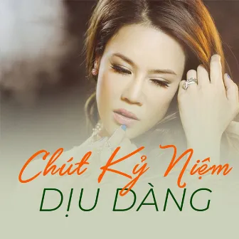 Chút kỷ niệm dịu dàng by Tam Ca Con Gái