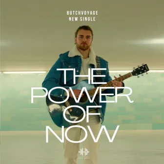 The Power Of Now by ButchVoyage