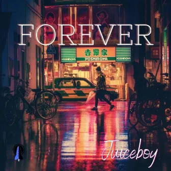 Forever by Juiceboy