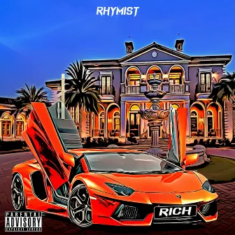 Rich by Rhymist