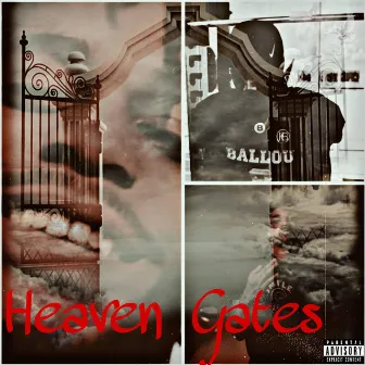 Heaven Gates by 2flyy Crip