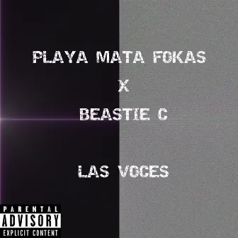 Las Voces by Beastie C